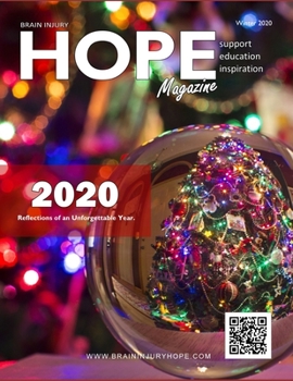 Paperback Brain Injury Hope Magazine - Winter 2020 Book