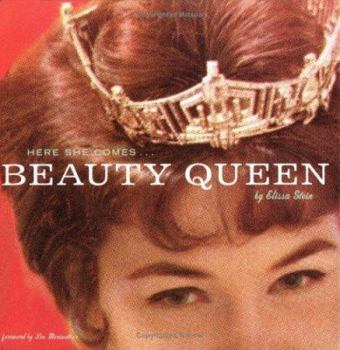 Hardcover Beauty Queen: Here She Comes Book