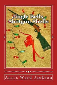 Paperback Jingle Bells, Shotgun Shells: Ellis Crawford Murder Mysteries Book
