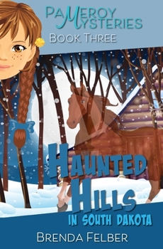 Paperback Haunted Hills: A Pameroy Mystery in South Dakota Book