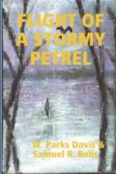 Hardcover Flight of a Stormy Petrel Book
