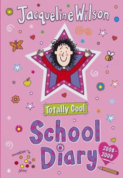 Hardcover Totally Cool School Diary 2008/2009 Book