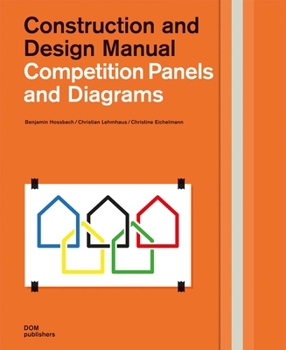 Hardcover Competition Panels and Diagrams: Construction and Design Manual Book