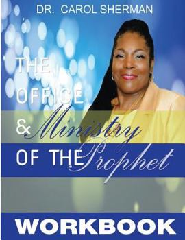 Paperback The Office and Ministry of the Prophet Workbook Book
