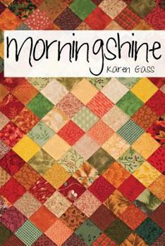 Paperback Morningshine Book