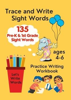 Paperback Trace and Write Sight Words, Practice Writing Workbook, ages 4-6 Book