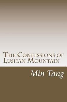 Paperback The Confessions of Lu Shan Mountain: Wenxuecity.com Version [Chinese] Book