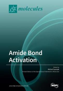 Paperback Amide Bond Activation Book
