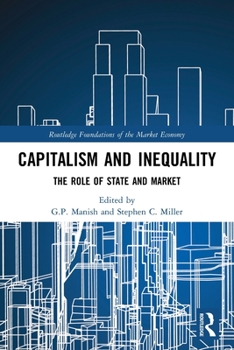 Capitalism and Inequality: The Role of State and Market