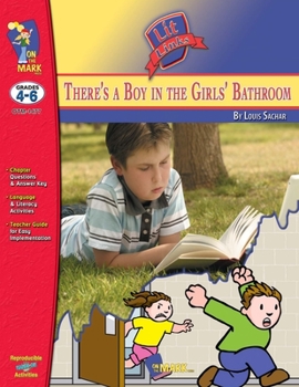 Paperback There's a Boy in the Girls' Bathroom, by Louis Sachar Lit Link Grades 4-6 Book