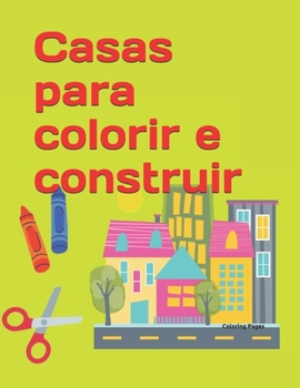 Paperback Casas para colorir e construir [Portuguese] Book