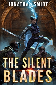 Paperback The Silent Blades: A Progression Fantasy Adventure Book