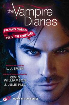 Paperback The Vampire Diaries: Stefan's Diaries #6: The Compelled Book
