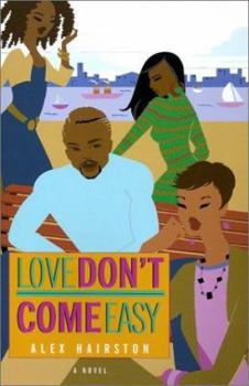 Paperback Love Don't Come Easy Book