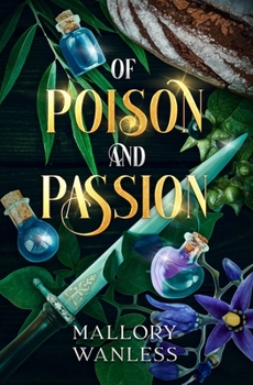 Of Poison and Passion