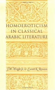Paperback Homoeroticism in Classical Arabic Literature Book