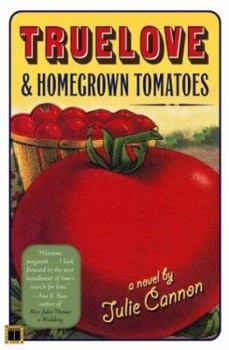 Paperback Truelove & Homegrown Tomatoes Book