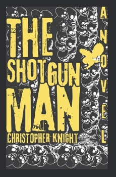 Paperback The Shotgun Man Book