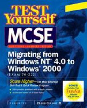 Paperback MCSE Migrating from Windows NT 4.0 to Windows 2000 (Exam 70-222) Book