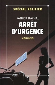 Paperback Arrêt d'urgence [French] Book
