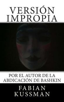 Paperback Version Impropia [Spanish] Book