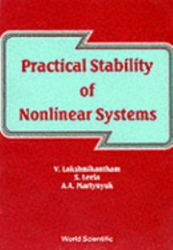 Paperback Practical Stability of Nonlinear Systems Book