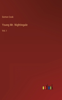 Hardcover Young Mr. Nightingale: Vol. I Book