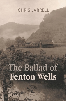 Paperback The Ballad of Fenton Wells Book