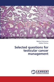 Paperback Selected questions for testicular cancer management Book