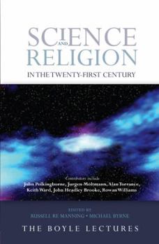 Paperback Science and Religion in the Twenty-First Century Book