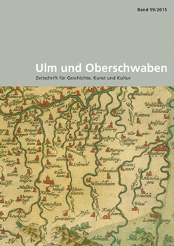 Ulm Und Oberschwaben: Zeitschrift Fur Geschichte, Kunst Und Kultur. Im Auftrag Des Vereins Fur Kunst Und Altertum in Ulm Und Oberschwaben E.