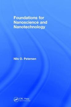 Hardcover Foundations for Nanoscience and Nanotechnology Book