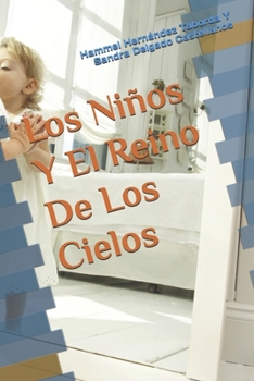 Paperback Los niños y el reino de los cielos: Manual de formación para el instructor [Spanish] Book