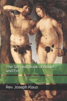 Paperback The Second Book of Adam and Eve Book