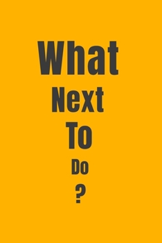 Paperback What Next To Do? Book