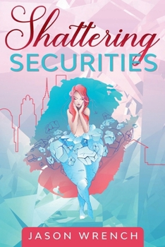 Paperback Shattering Securities Book