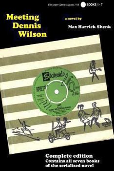 Paperback Meeting Dennis Wilson - Complete Edition Book