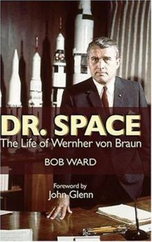 Hardcover Dr. Space: The Life of Werner Von Braun Book