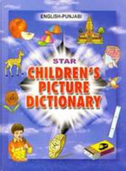 Hardcover Star Children's Picture Dictionary: English-Punjabi (English and Punjabi Edition) Book