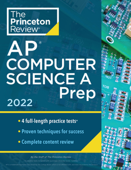 Paperback Princeton Review AP Computer Science a Prep, 2022: 4 Practice Tests + Complete Content Review + Strategies & Techniques Book