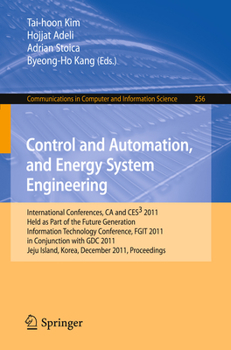 Paperback Control and Automation, and Energy System Engineering: International Conferences, CA and Ces3 2011, Held as Part of the Future Generation Information Book