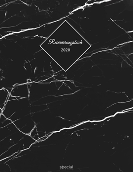 Reservierungsbuch 2020 special: für Restaurants, Bistros und Hotels | 1. Februar 2020 – Feb. 2021|377 Seiten mit Datum, Feiertage & übersichtlichen ... Gastronomie | schwarz deluxe (German Edition)
