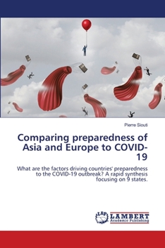 Paperback Comparing preparedness of Asia and Europe to COVID-19 Book