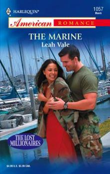 The Marine (Harlequin American Romance Series) - Book #3 of the Lost Millionaires