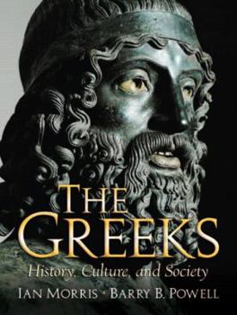 Paperback The Greeks: History, Culture, and Society Book