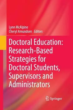 Paperback Doctoral Education: Research-Based Strategies for Doctoral Students, Supervisors and Administrators Book