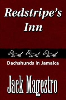 Paperback Redstripe's Inn: Dachshunds in Jamaica Book