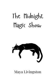Paperback The Midnight Magic Show Book