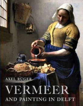 Paperback Vermeer and Painting in Delft Book