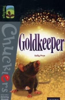 Paperback Oxford Reading Tree Treetops Chucklers: Level 20: Goldkeeper Book